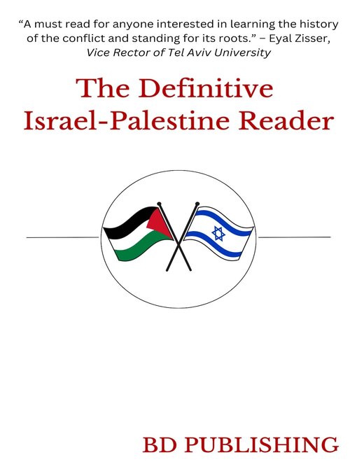 Title details for The Definitive Israel-Palestine Reader by BD Publishing - Available
